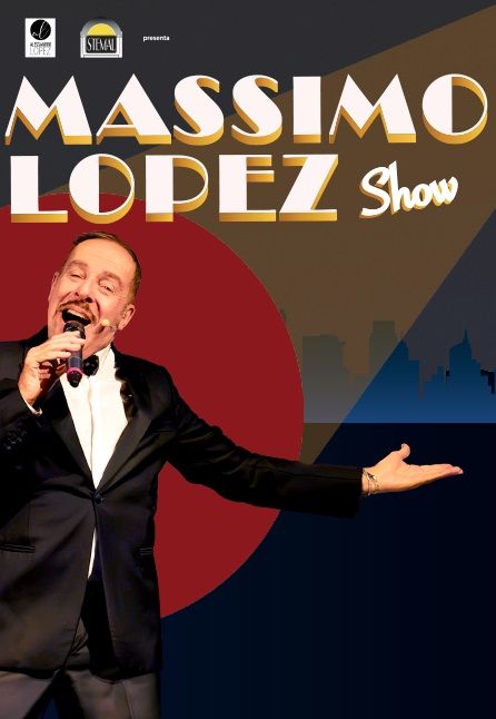 [TEATRO] MASSIMO LOPEZ SHOW